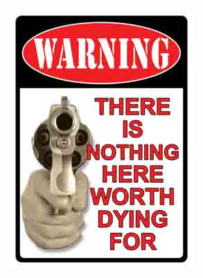 RIVERS EDGE SIGN 16" - "THERE'S NOTHING HERE"