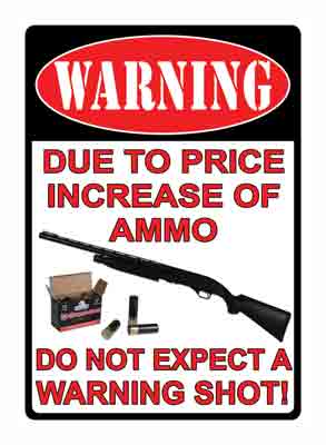 RIVERS EDGE SIGN 16" - "DUE TO THE PRICE INCREASE"